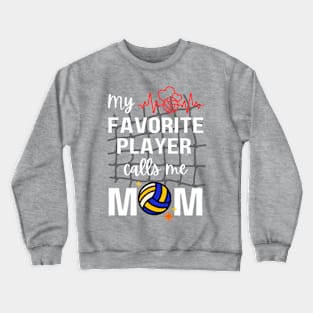 Mom's favorite player Crewneck Sweatshirt